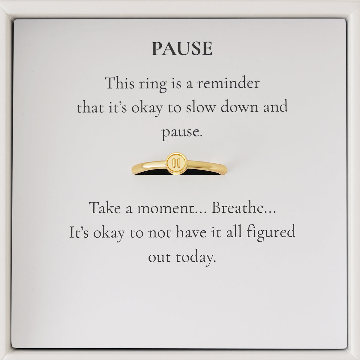 Pause Ring