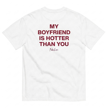 BF Is Hotter T-Shirt